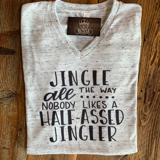 Jingle ALL the Way Tee White Marble - PREORDER - Due Monday, November 29th @ 9:00PM